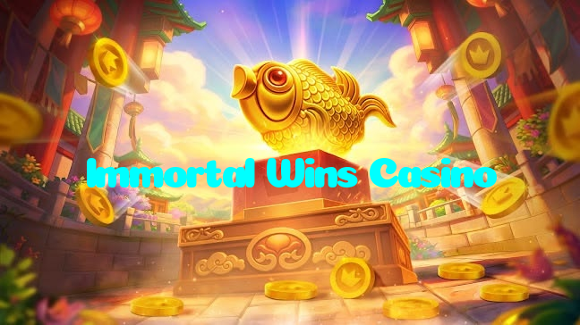 Immortal Wins Casino